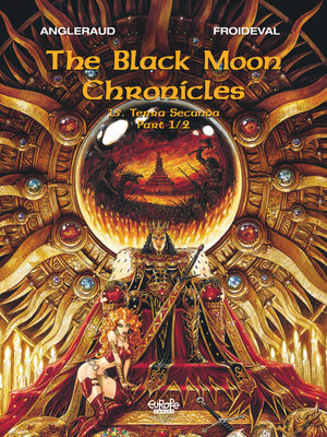 cover image of The Black Moon Chronicles--Volume 15--Terra Secunda (Part 1/2)